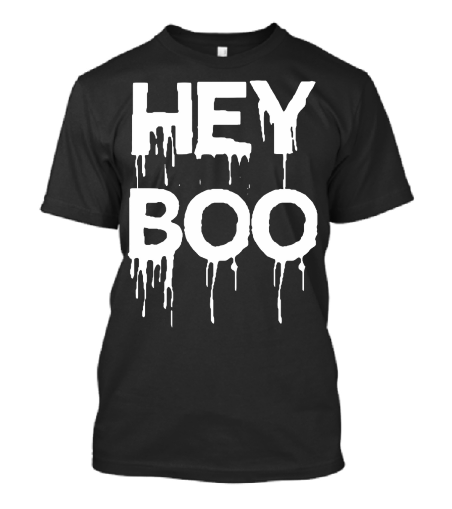Hey Boo Funny Halloween Horror Scary Ghost Dripping Text T-Shirt