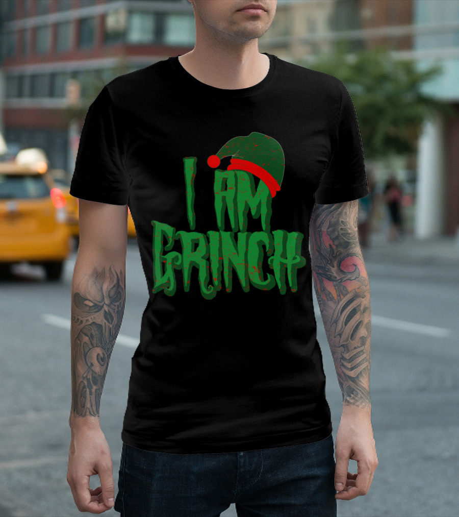 I Am Grinch Christmas Hat T-Shirt