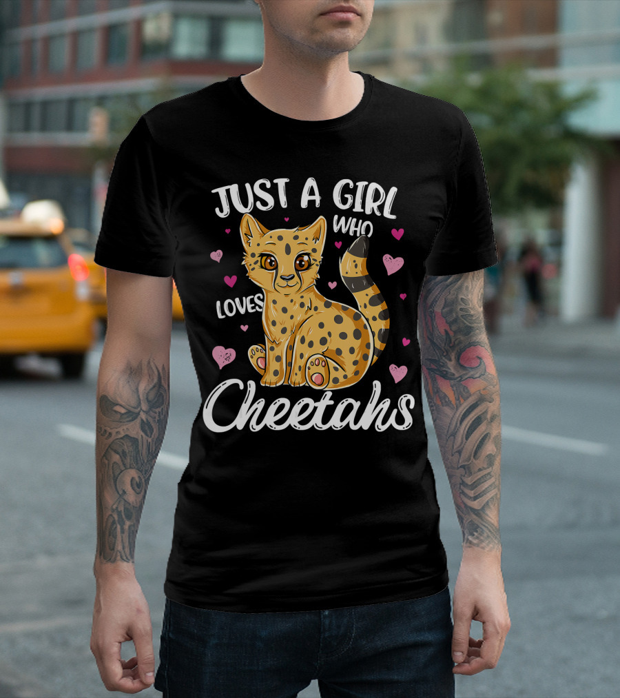 Just A Girl Who Loves Cheetahs with Cute Cheetah and Hearts T-Shirt