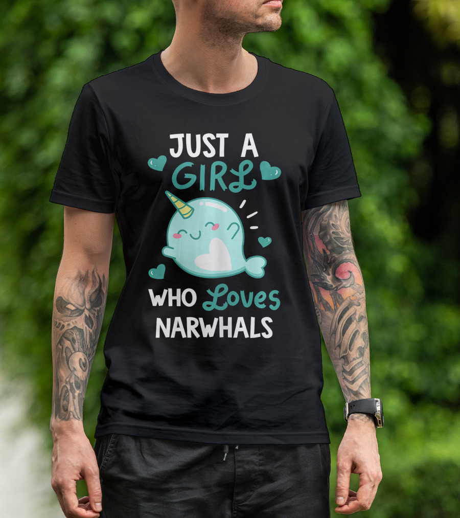 Just A Girl Who Loves Narwhals Cute Whimsical Design With Hearts T-Shirt