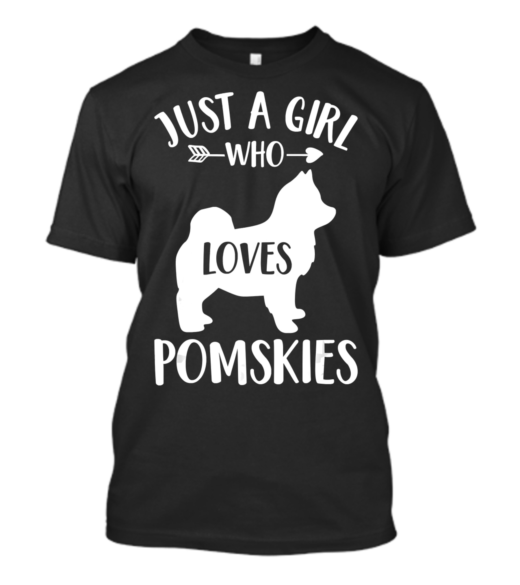 Just A Girl Who Loves Pomskies T-Shirt
