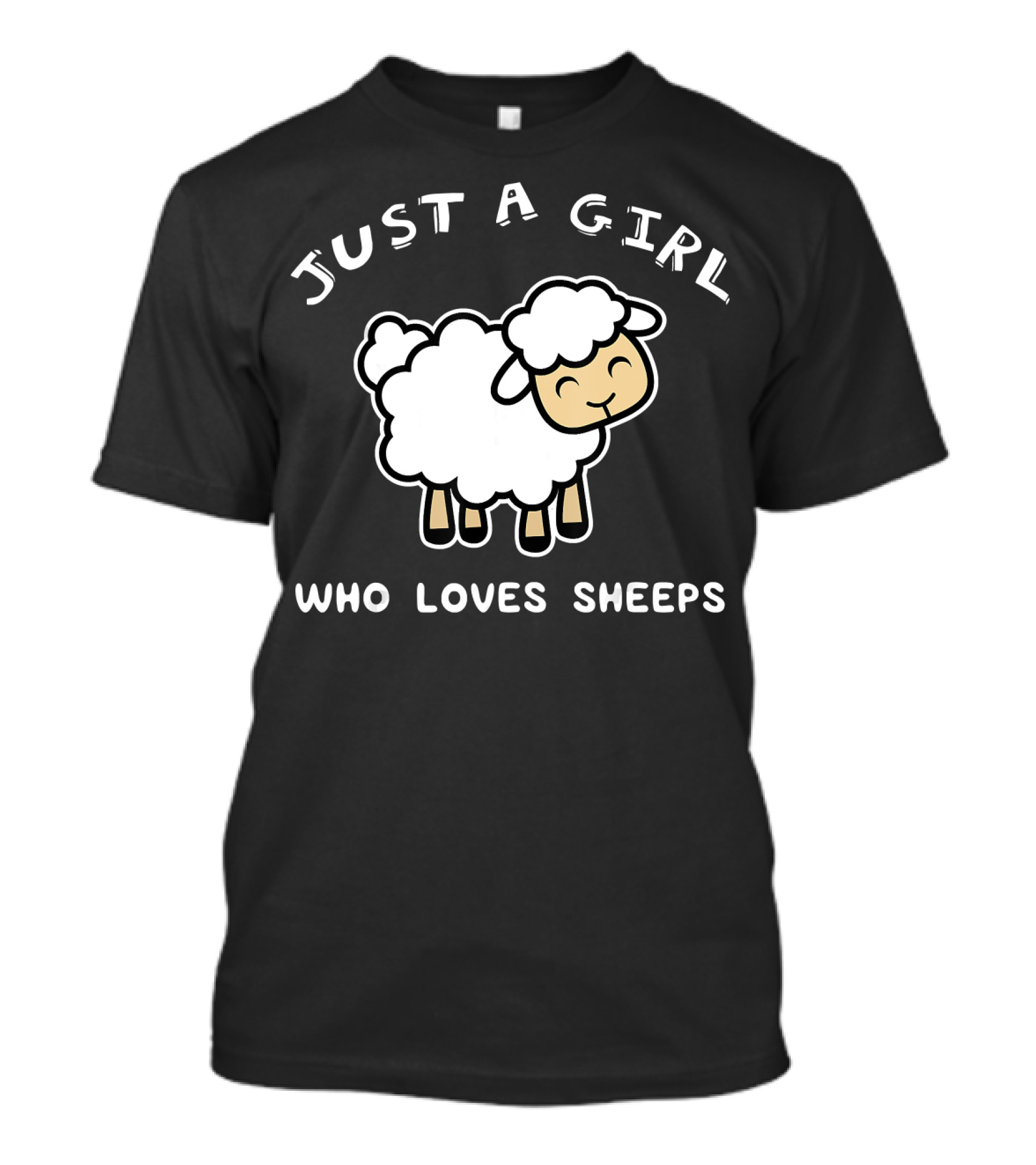 JUST A GIRL WHO LOVES SHEEPS T-Shirt