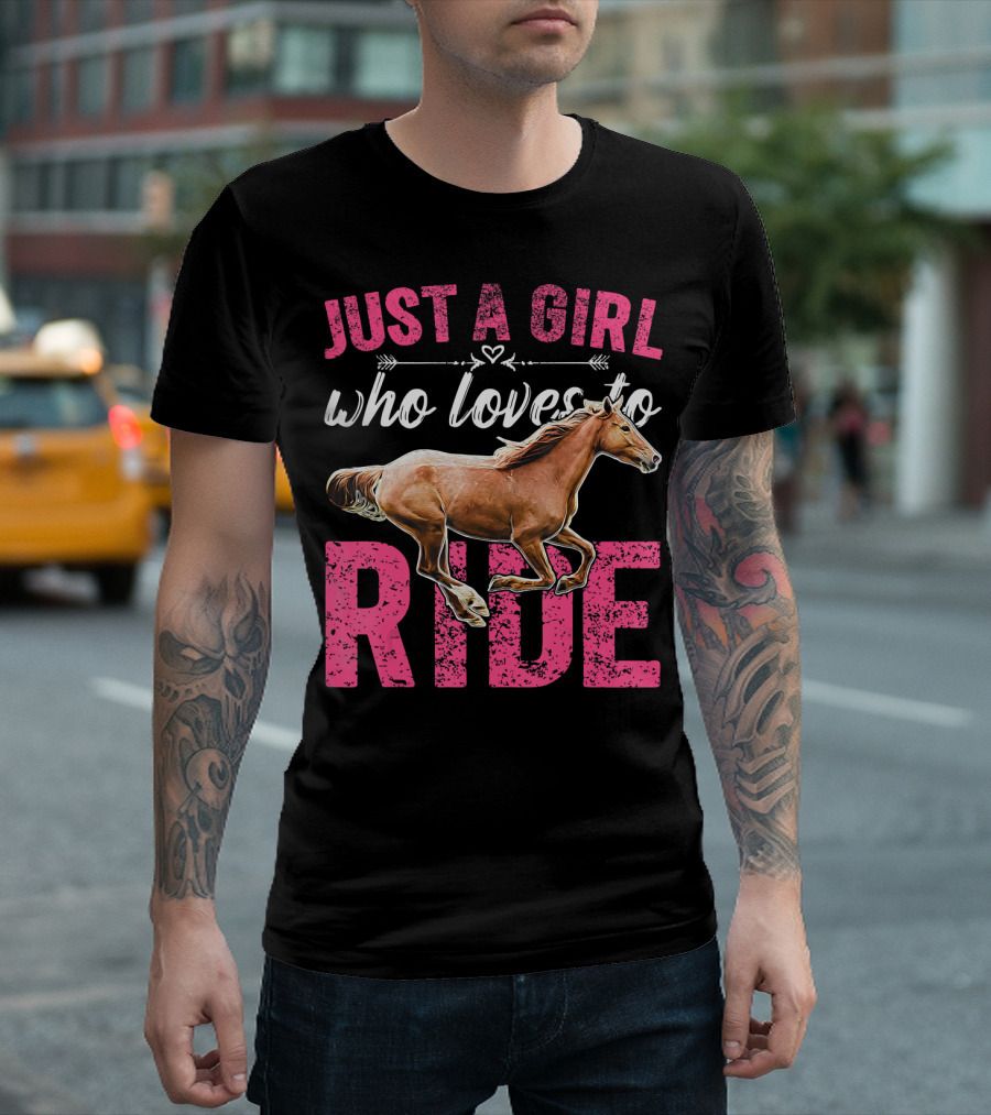 Just A Girl Who Loves To Ride T-Shirt