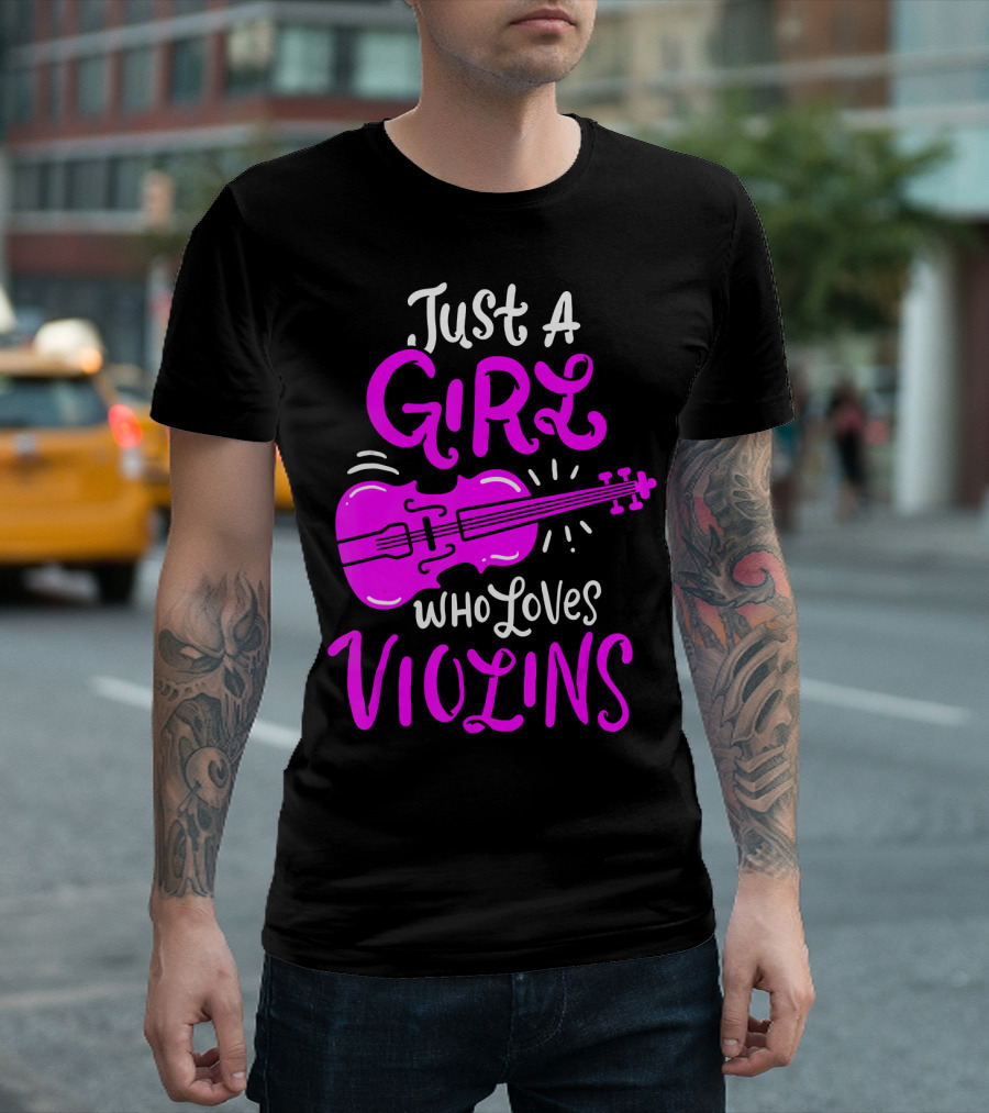 Just A Girl Who Loves Violins T-Shirt