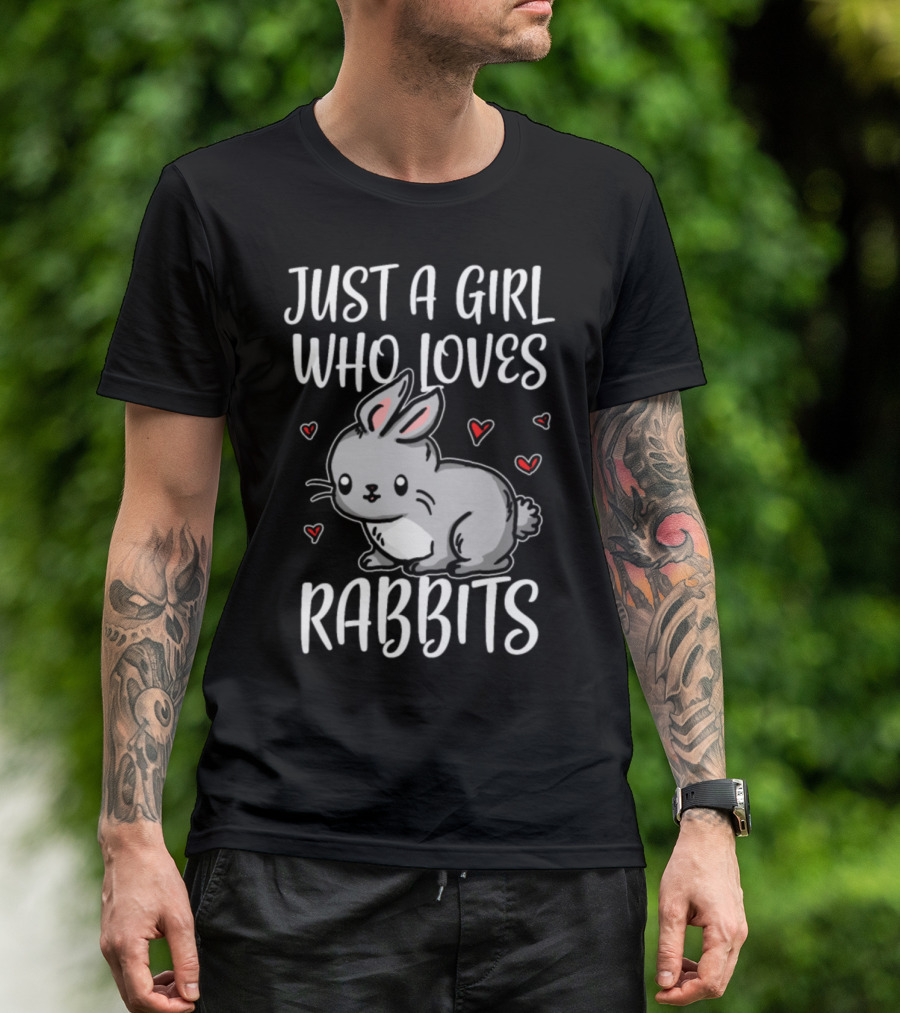 Just A Girl Who Loves Rabbits Bunny Rabbit With Cute Hearts T-Shirt