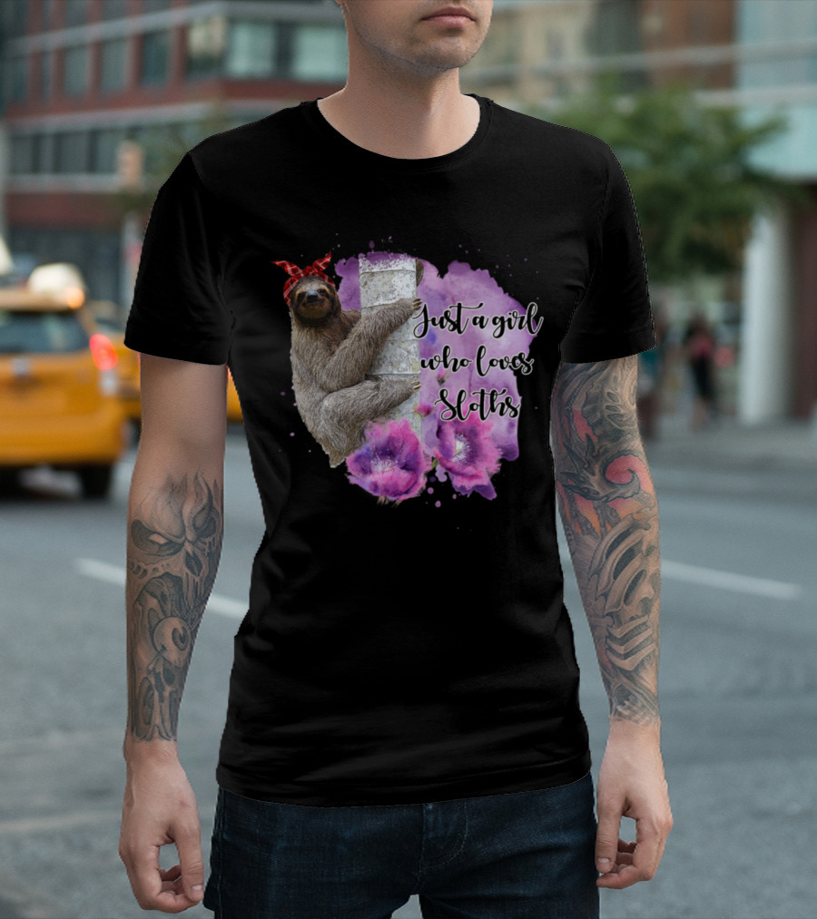 Just a Girl Who Loves Sloths with Bandana and Flowers T-Shirt