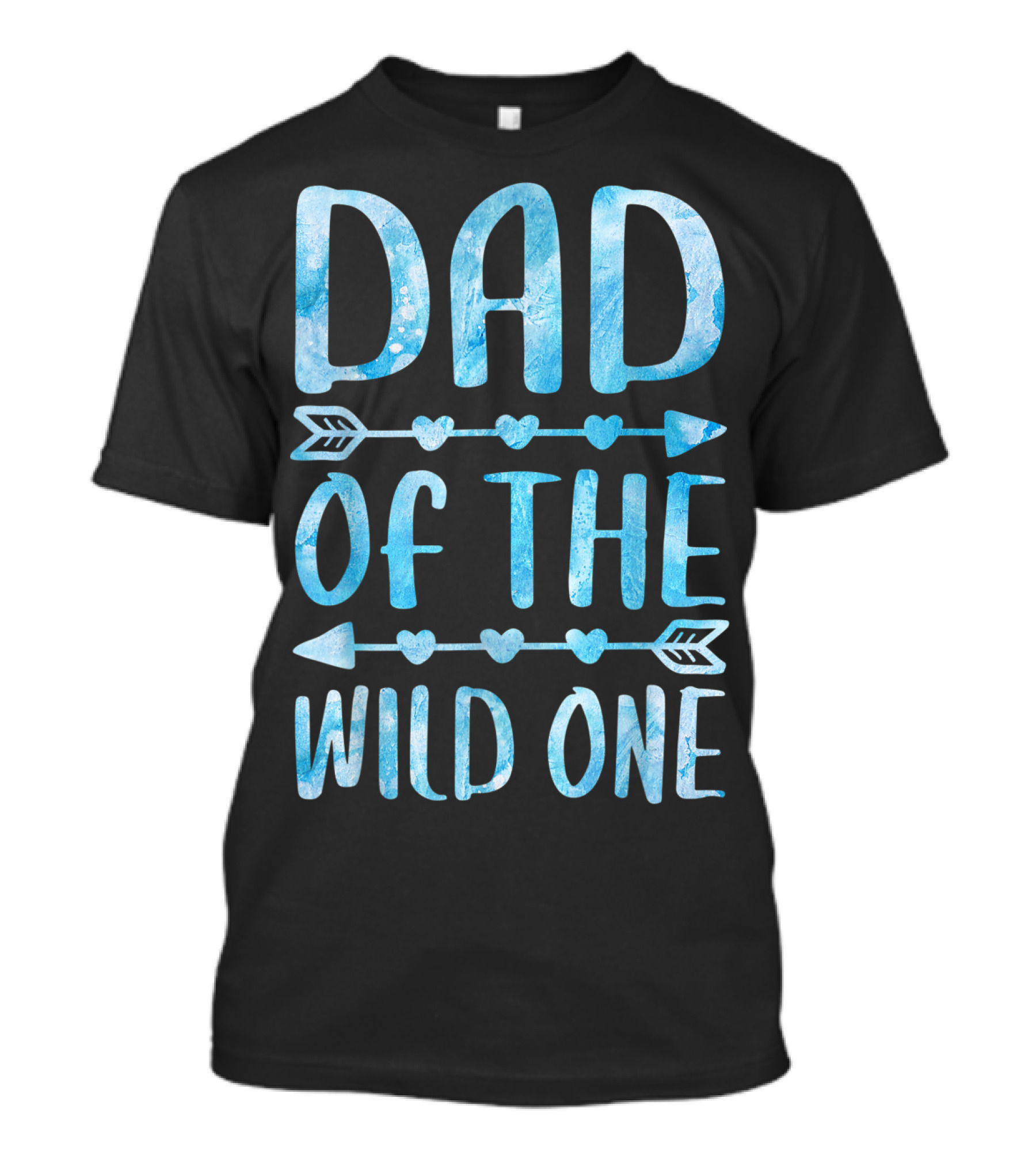 Dad Of The Wild One Father's Day Blue Arrow Hearts T-Shirt
