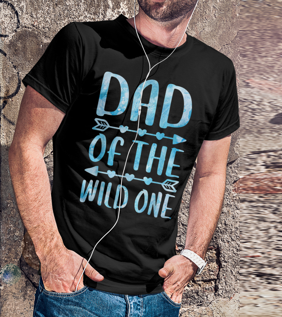 Dad Of The Wild One Father's Day Blue Arrow Hearts T-Shirt