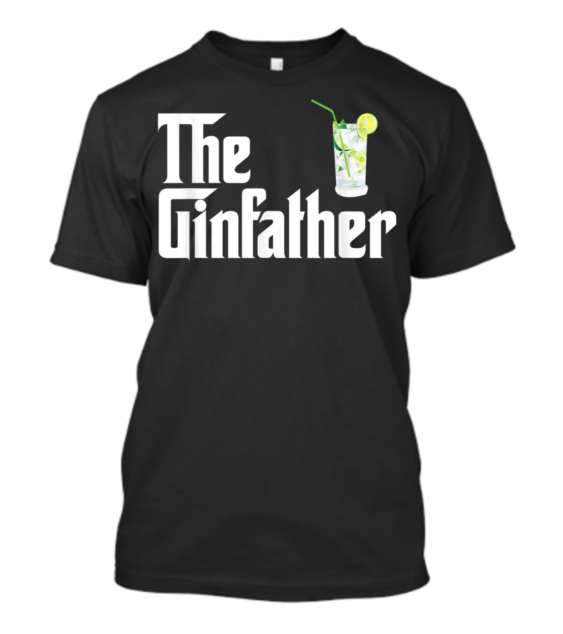 The Gin Father Gin And Tonic With Lime And Straw T-Shirt