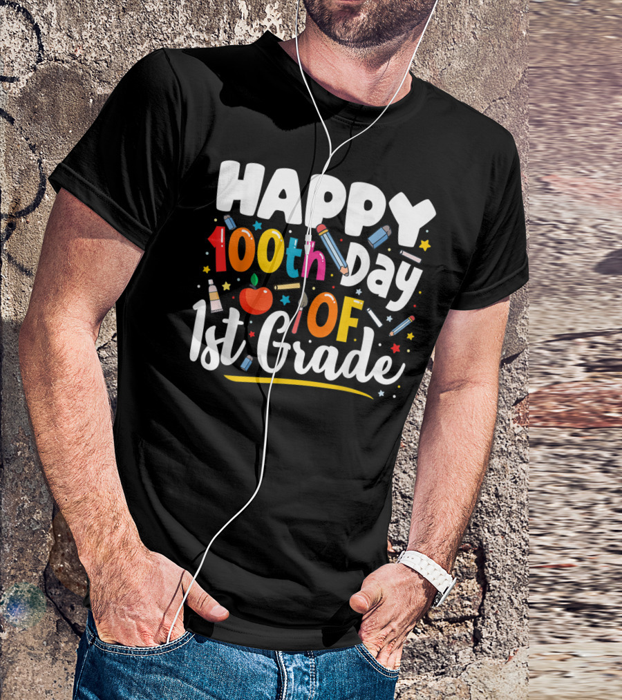 Happy 100th Day Of 1st Grade T-Shirt
