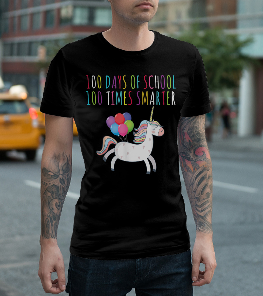 100 Days of School 100 Times Smarter Unicorn with Balloons T-Shirt