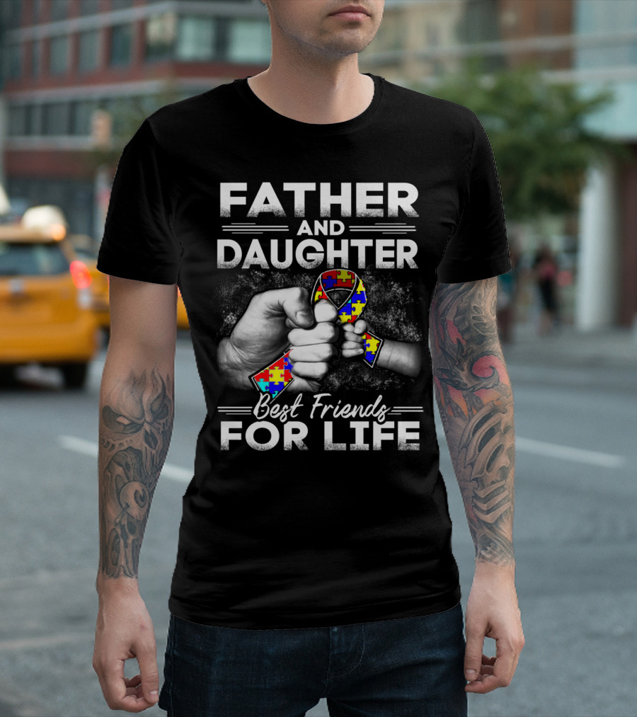 Father And Daughter Best Friends For Life Autism Awareness Puzzle T-Shirt