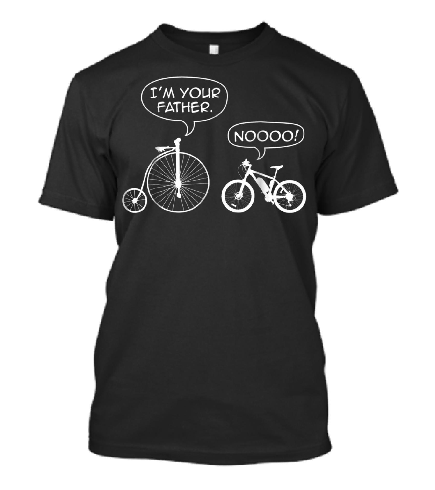 Funny Bicycle I'm Your Father Noooo Perfect T-Shirt