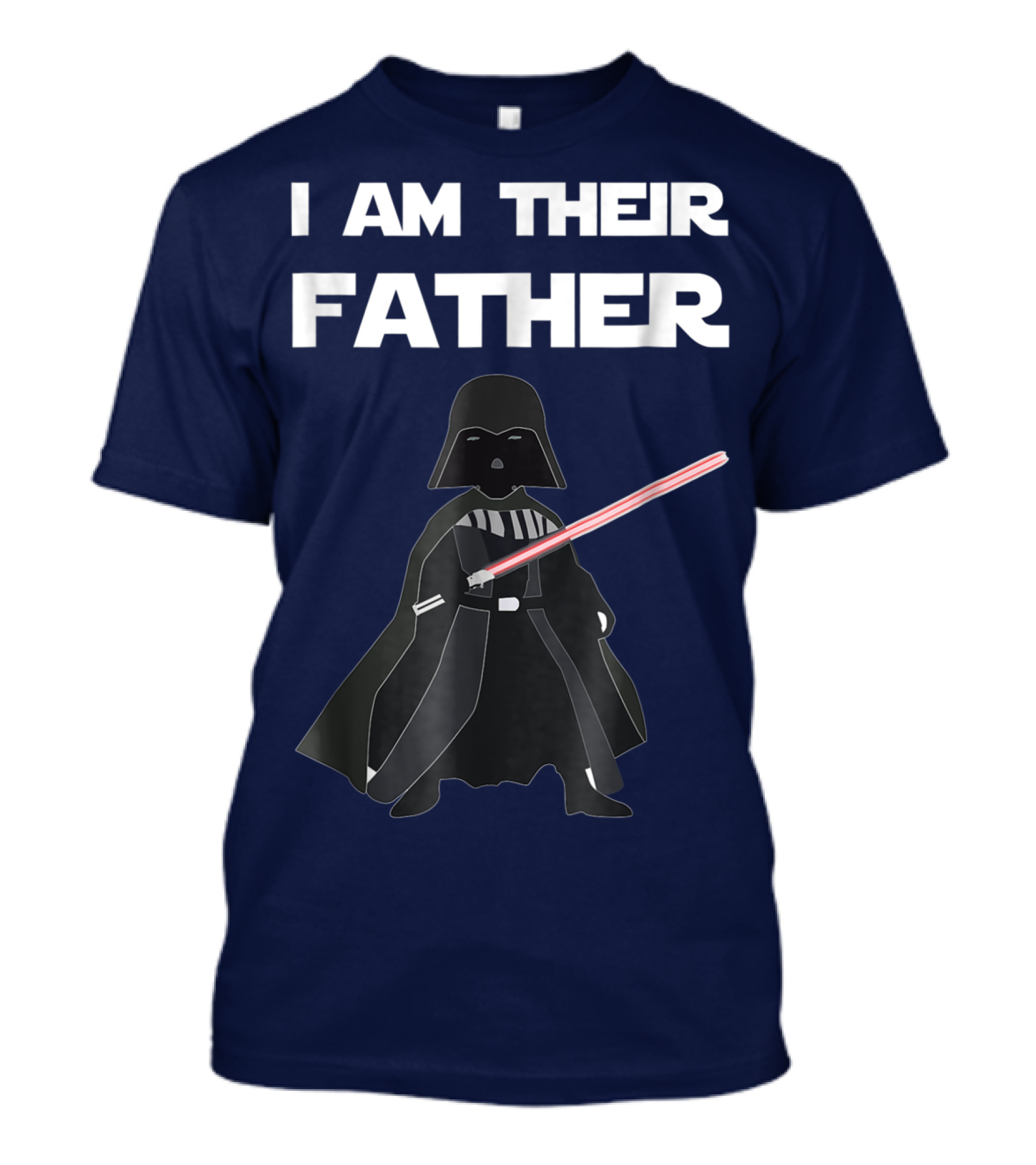 I Am Their Father Darth Vader Star Wars Men's T-Shirt