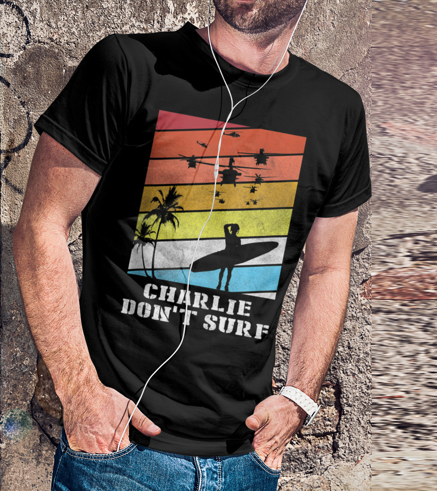 Charlie Don't Surf Vietnam War Helicopters And Surfing Silhouette Retro Palm Trees T-Shirt