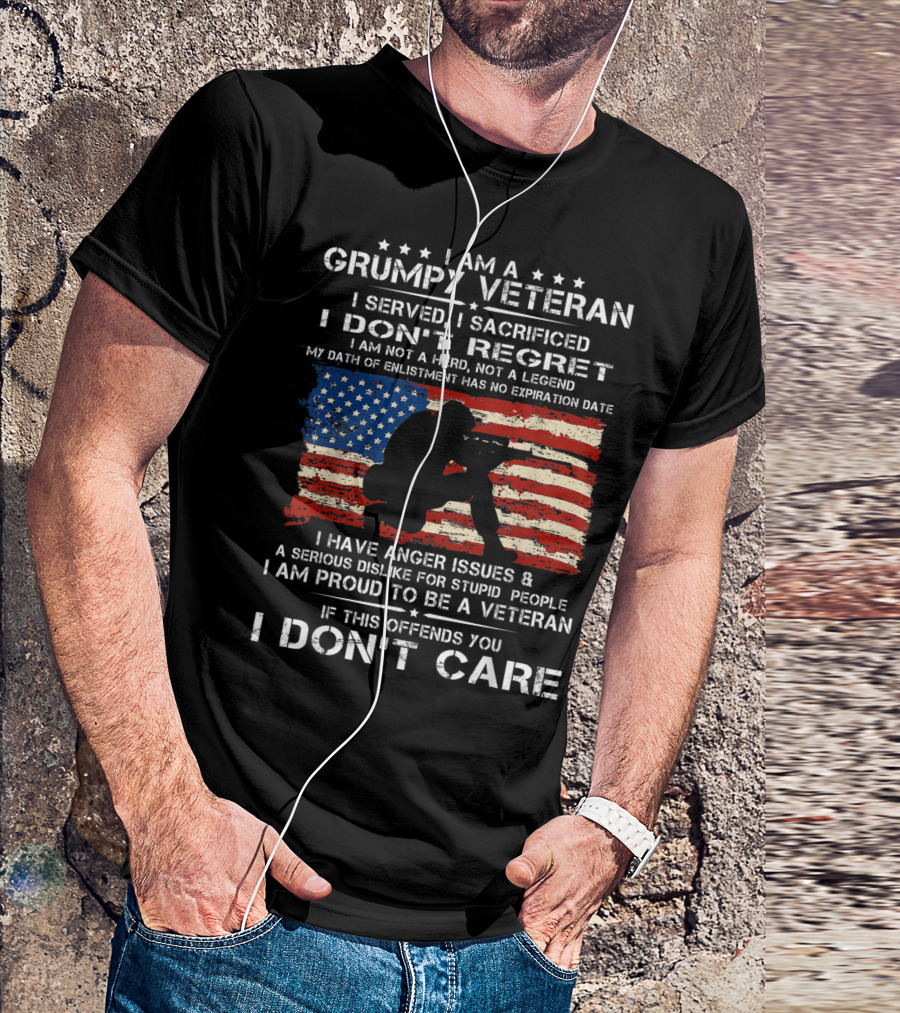 I Am A Grumpy Veteran I Served I Sacrificed I Don't Regret American Flag T-Shirt