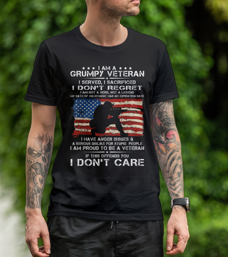 I Am A Grumpy Veteran I Served I Sacrificed I Don't Regret American Flag T-Shirt