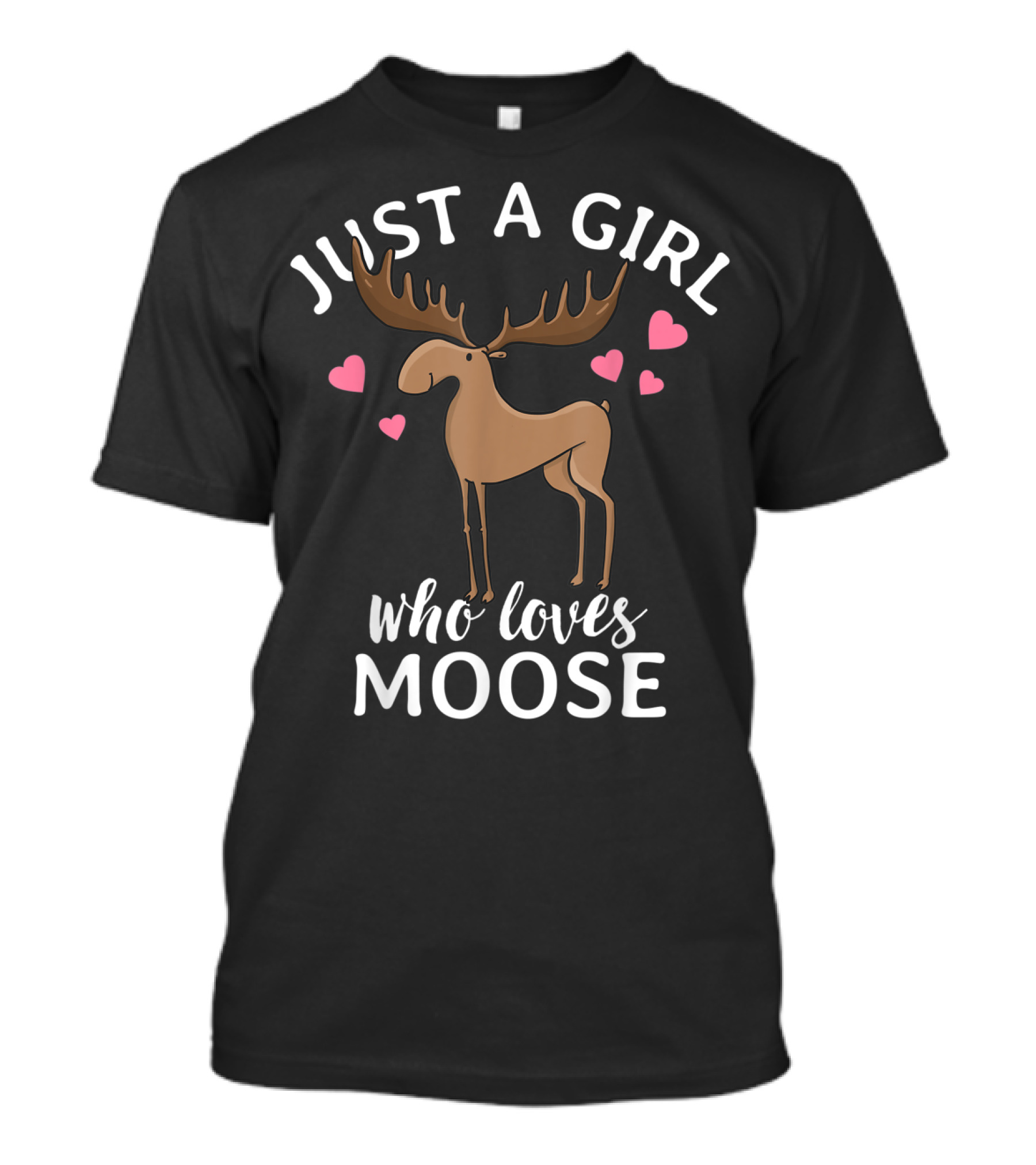 Just A Girl Who Loves Moose Hearts Women Moose Lover T-Shirt