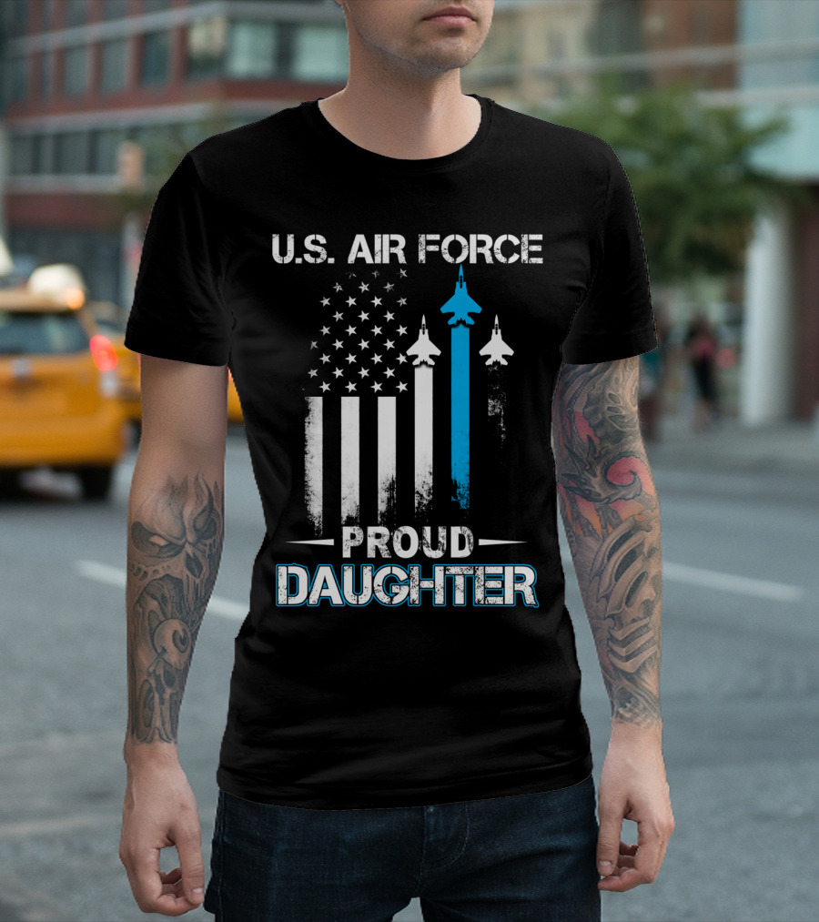 U.S. Air Force Proud Daughter American Flag Jet Aircraft T-Shirt