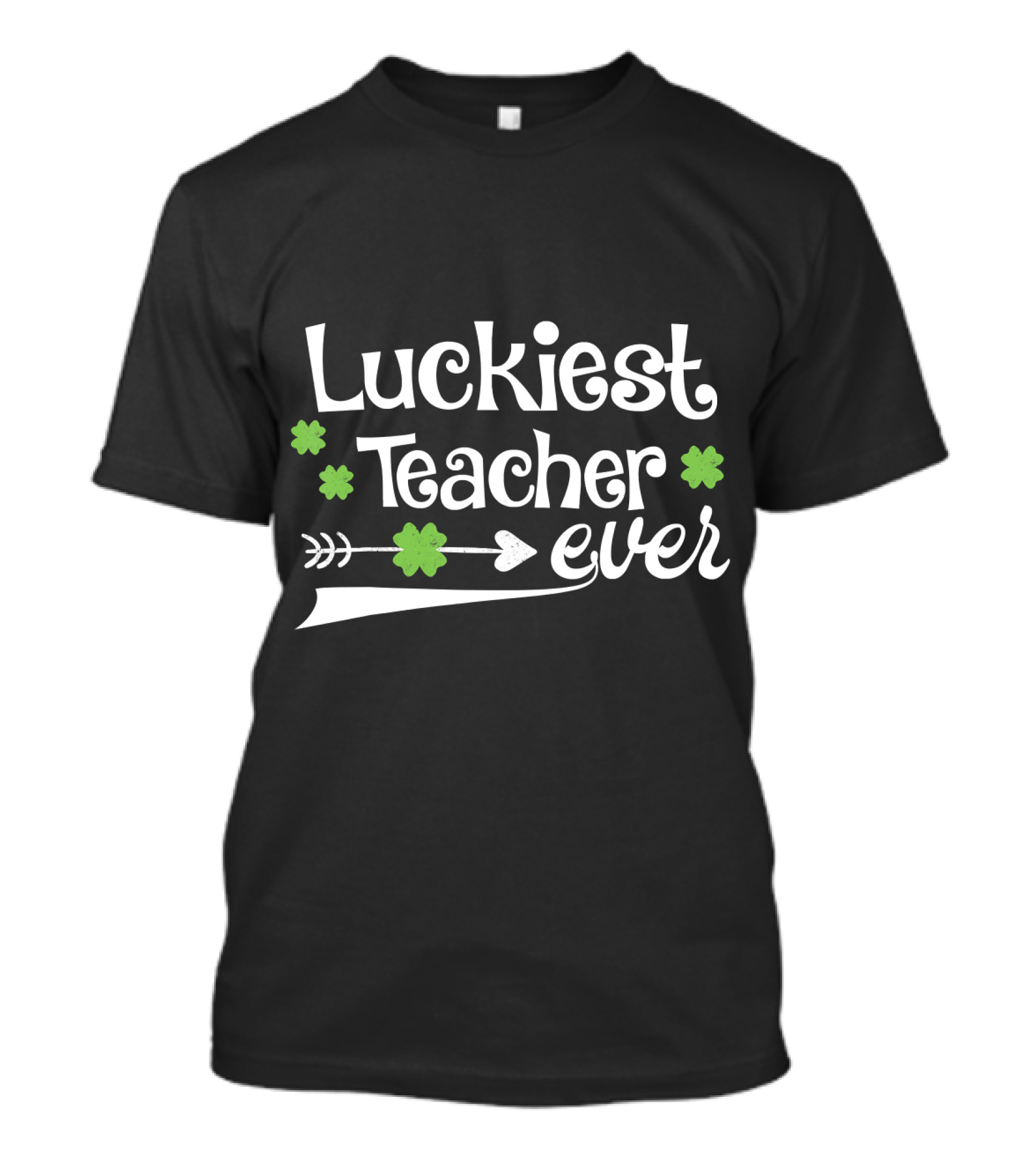 Luckiest Teacher Ever St Patty's Day Teachers Shamrock Arrow T-Shirt