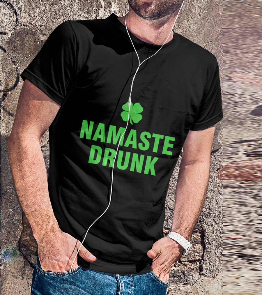 Namaste Drunk Fun Shamrock T-Shirt