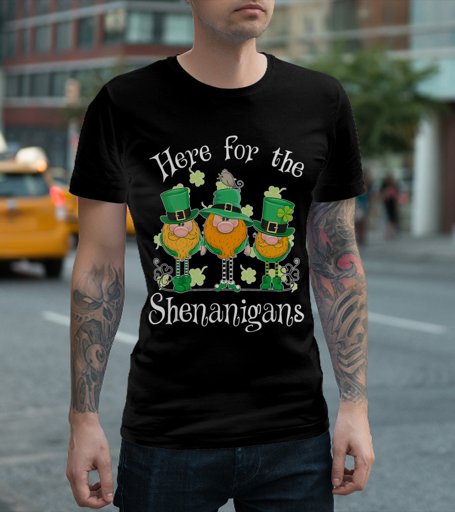 Here For The Shenanigans St Patricks Day Gnome Trio With Shamrocks T-Shirt