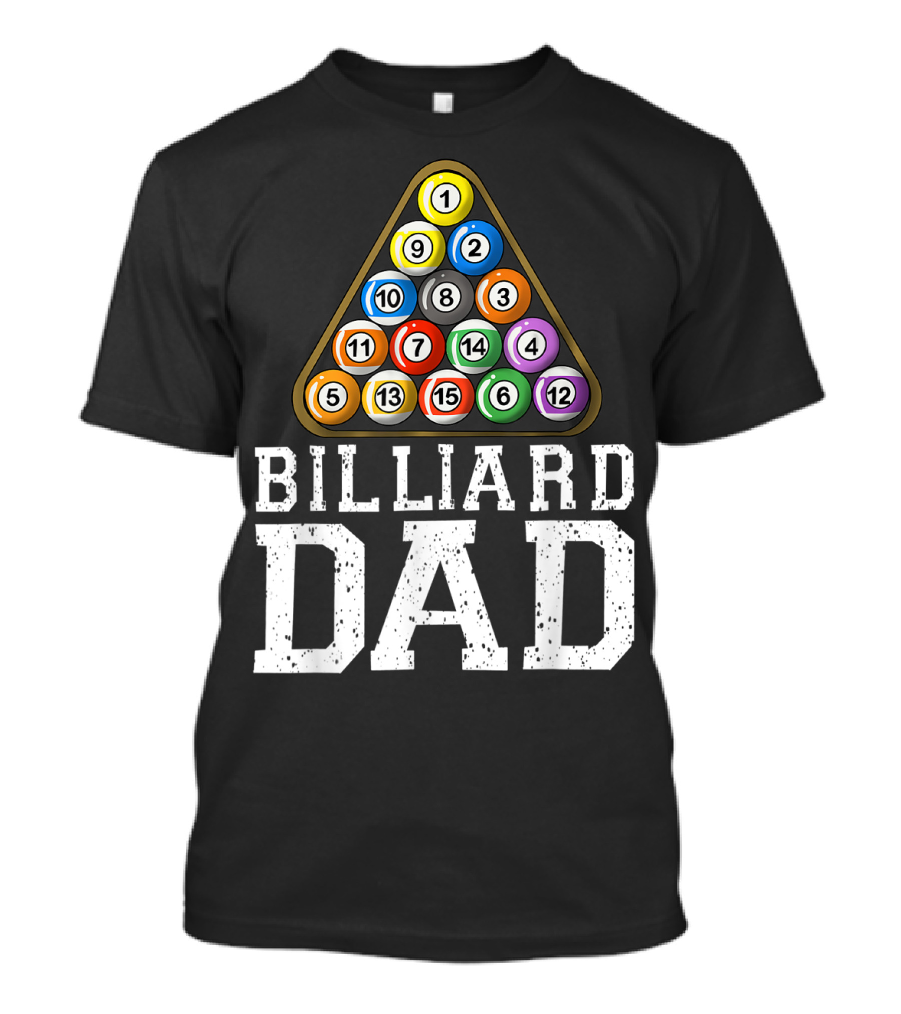 Billiard Dad Cute Table Game Papa Funny Pool Balls T-Shirt