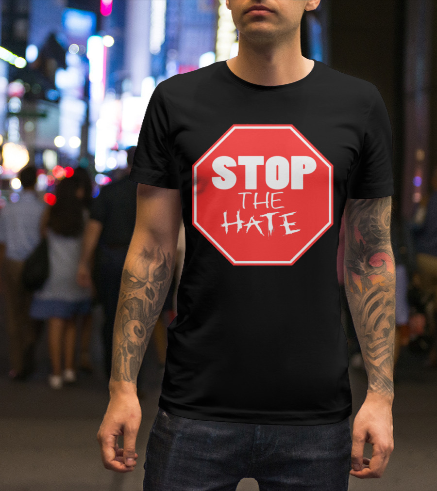 Stop The Hate Stop Odio T-Shirt