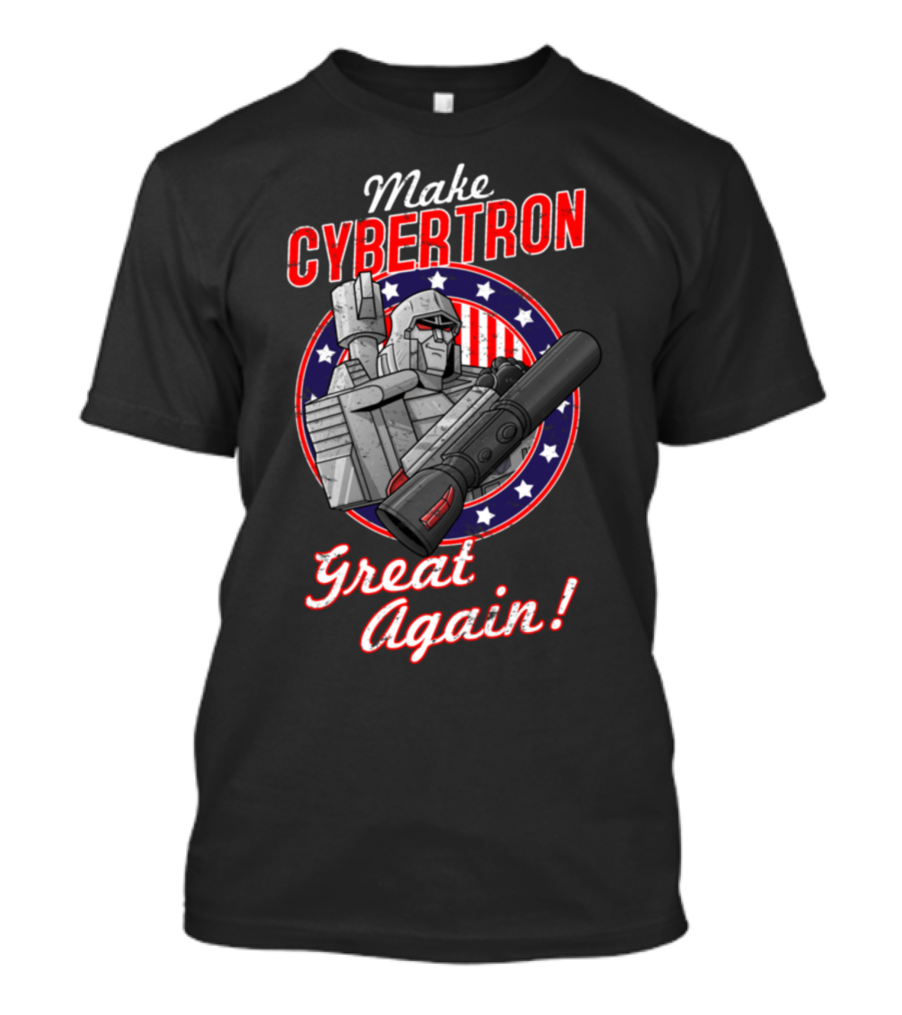 Make Cybertron Great Again Megatron T-Shirt