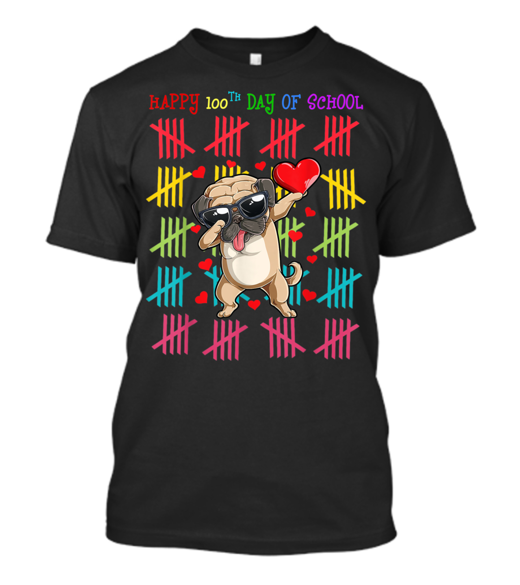 Happy 100th Day Of School Pug Dab Dance With Colorful Tally Marks And Hearts T-Shirt