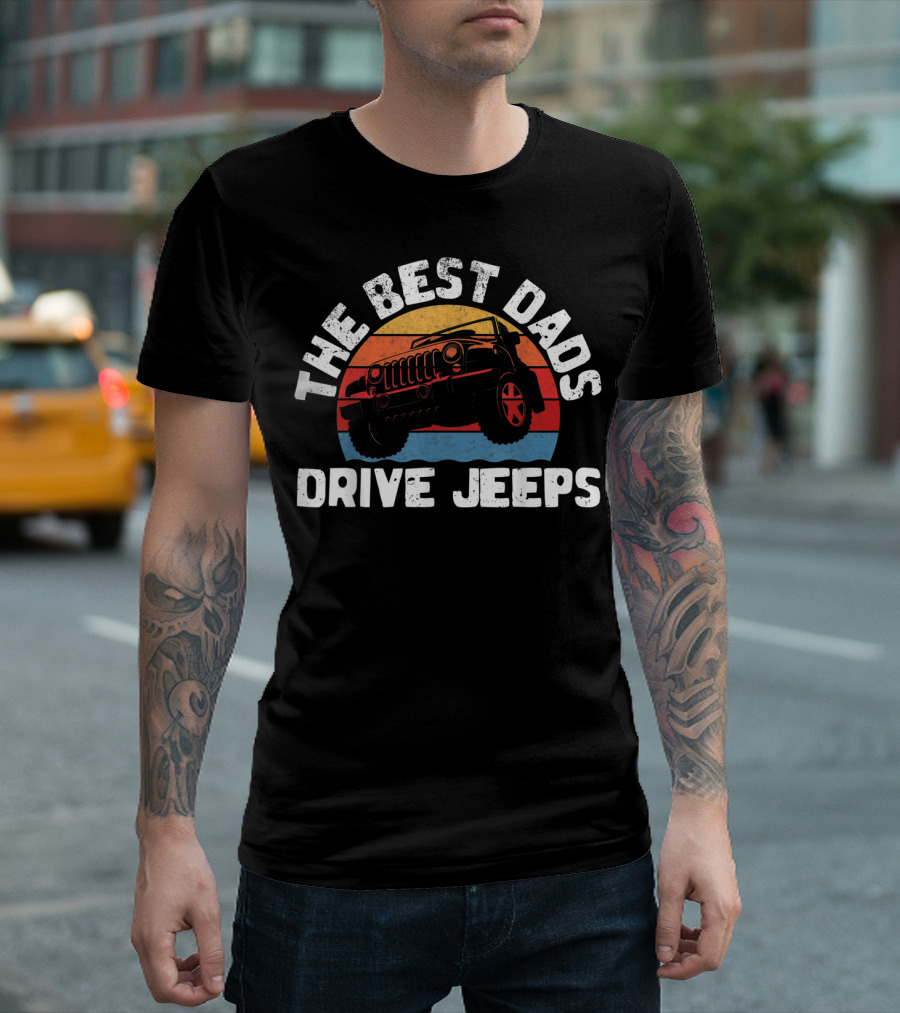 The Best Dads Drive Jeeps Retro Sunset T-Shirt
