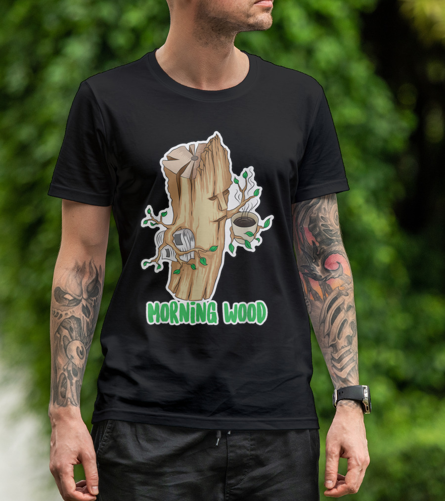 Morning Wood Cute Woodsman Coffee Funny Woodworker Tree Log T-Shirt