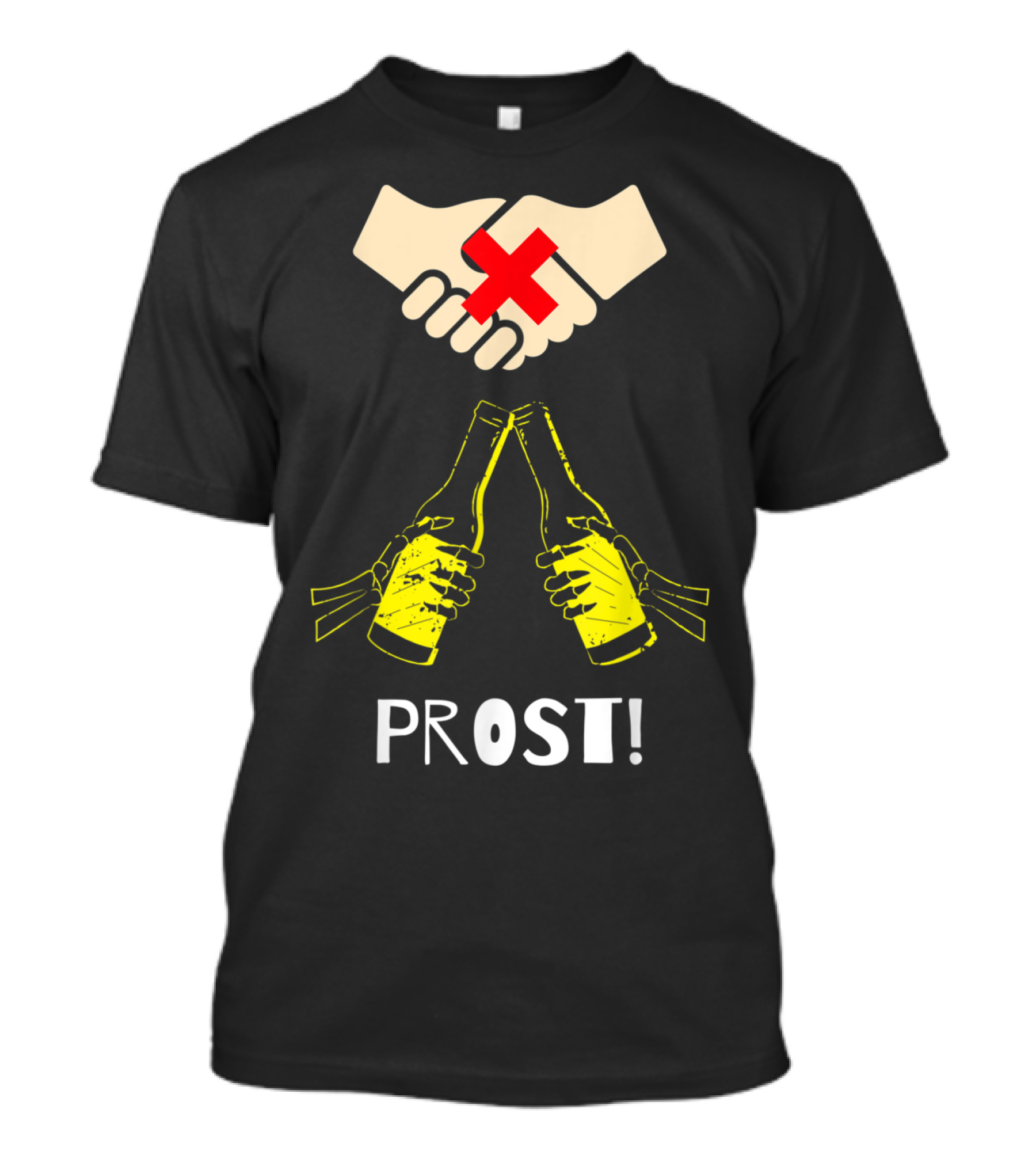 Wash Your Damn Hands No Handshake Cheers Prost Bottles Clinking T-Shirt