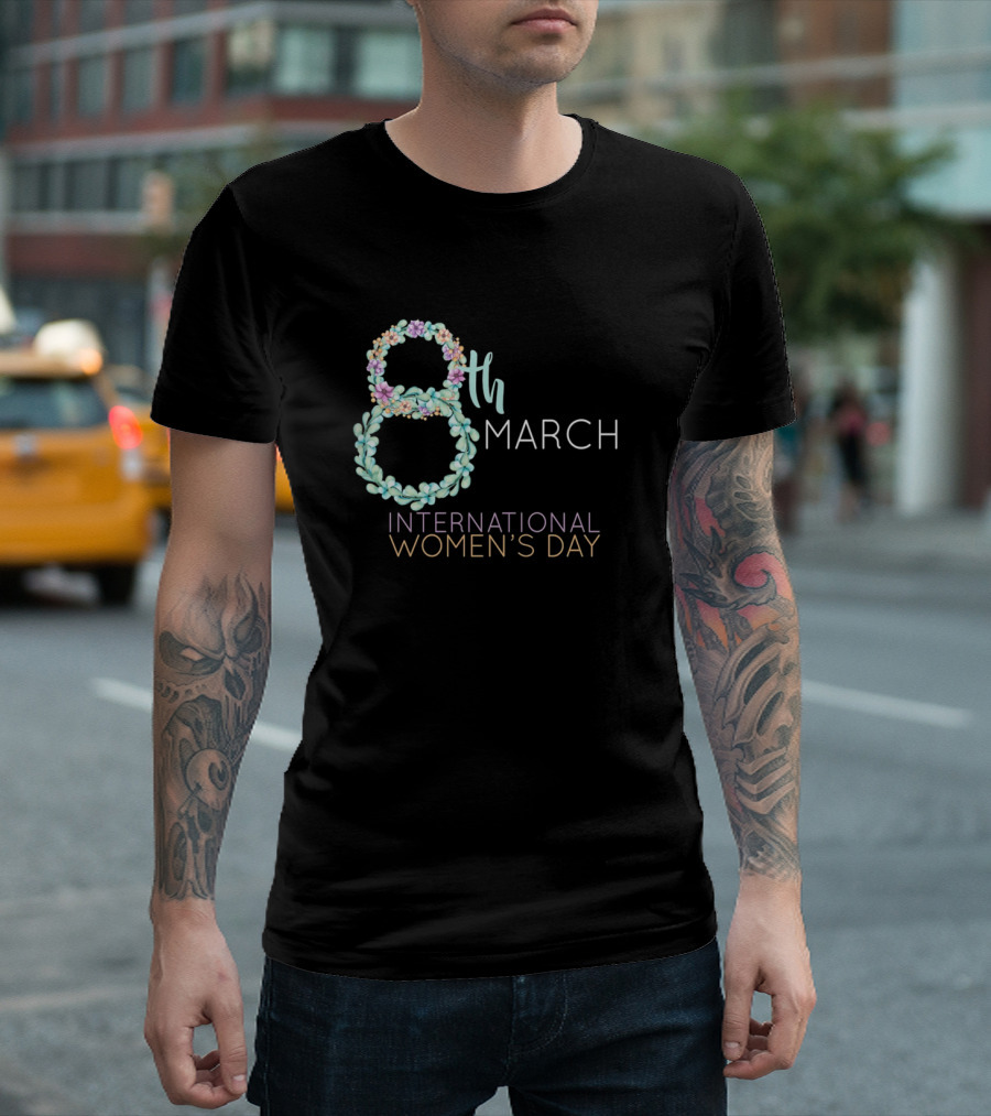 International Women's Day 8th March Floral T-Shirt