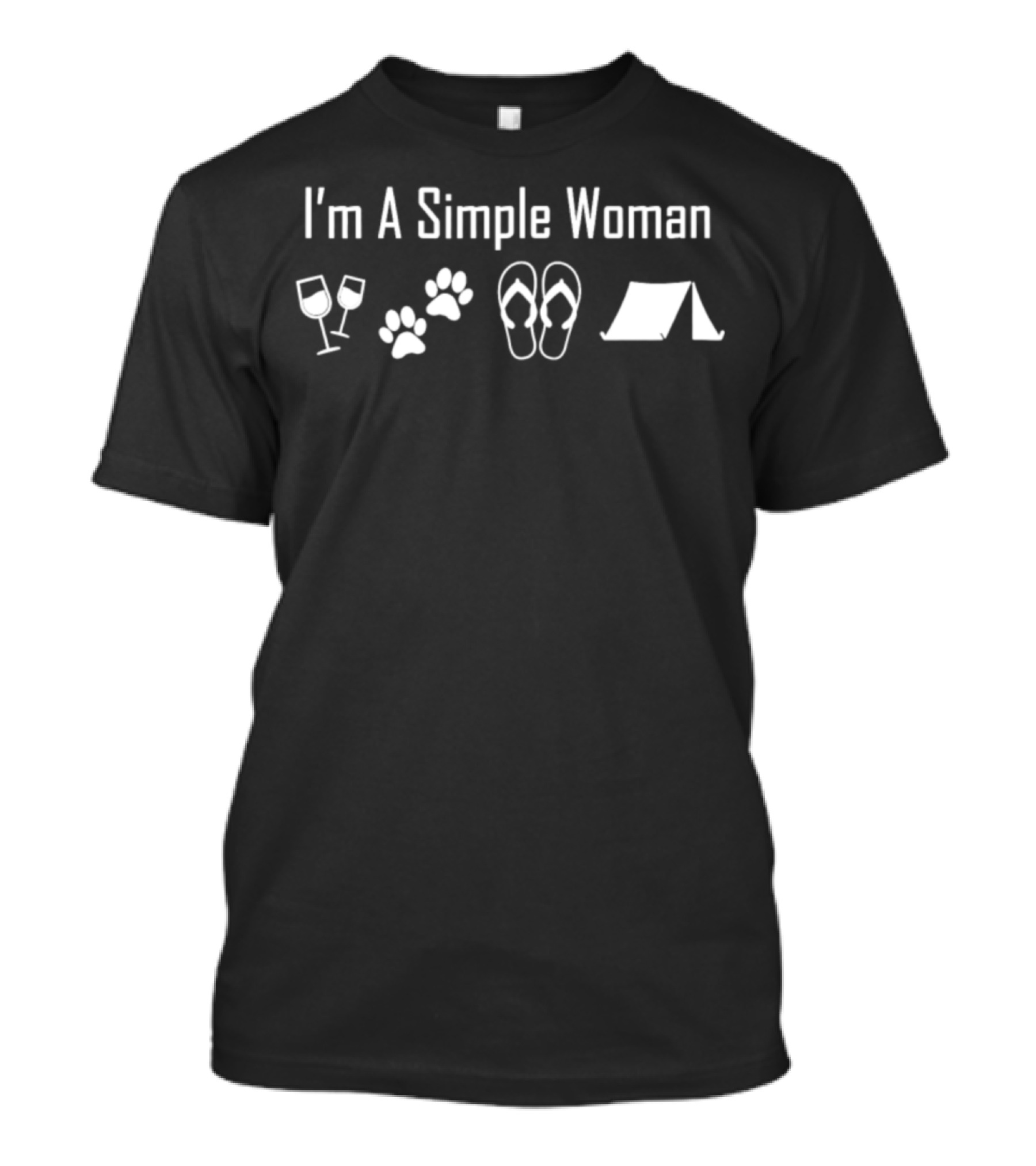 I'm A Simple Woman Wine Dog Flip Flops Camping T-Shirt