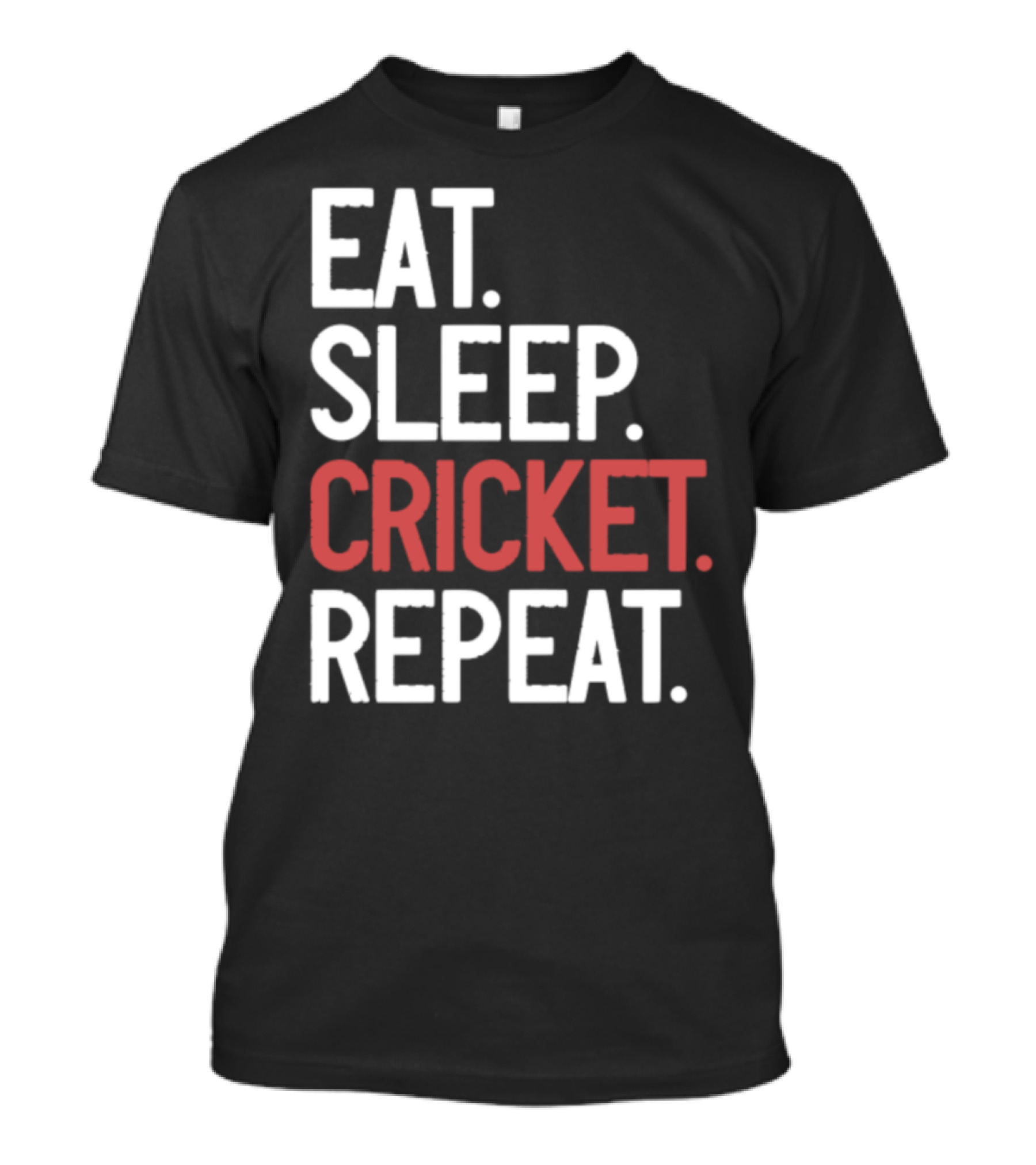 Eat Sleep Cricket Repeat Lifestyle T-Shirt