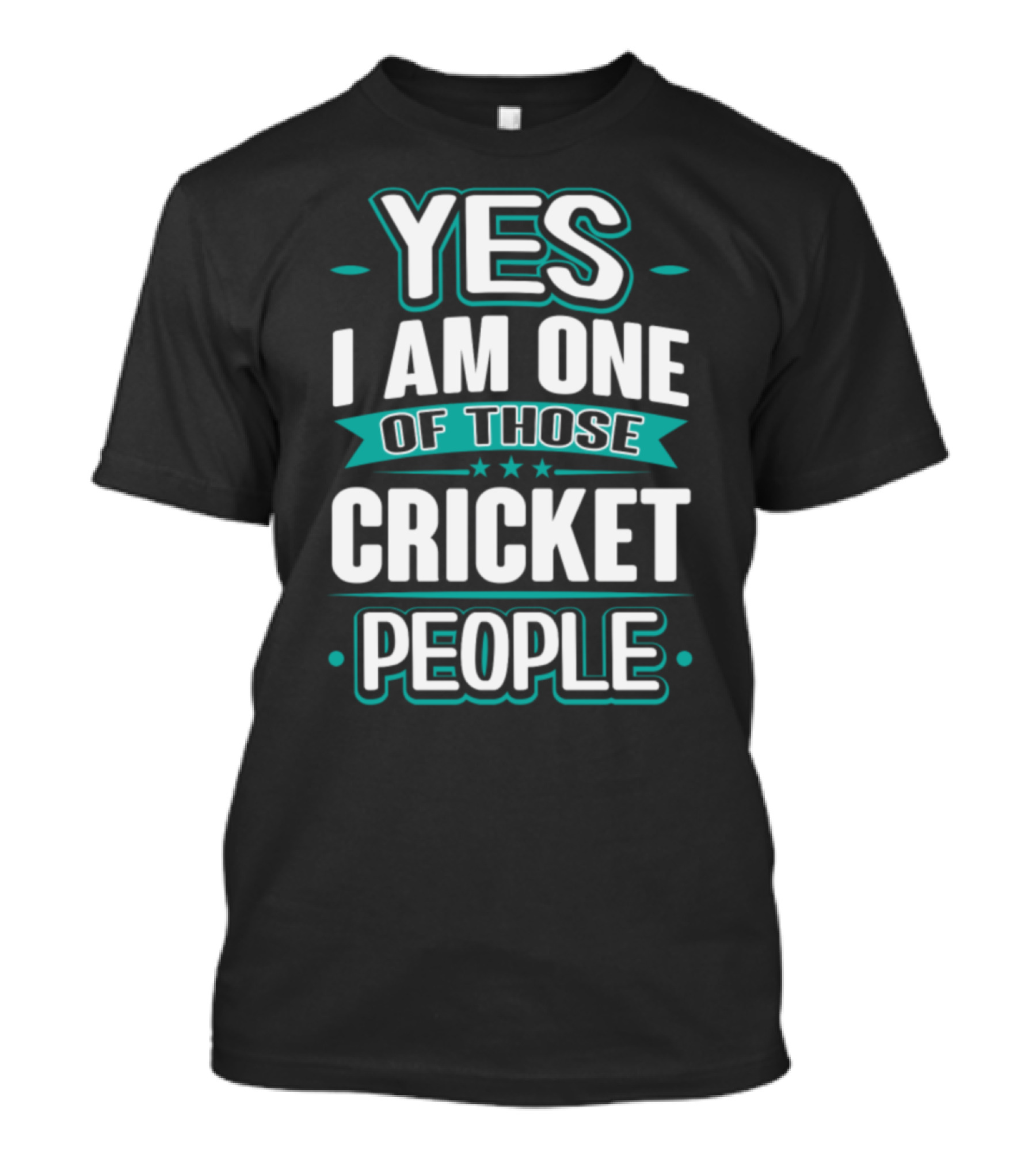 Yes I Am One Of Those Cricket People T-Shirt