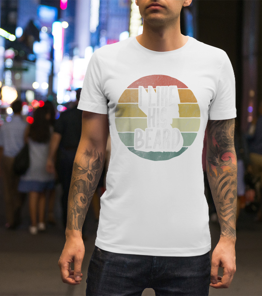 I Like His Beard Retro Style Matching Couple T-Shirt