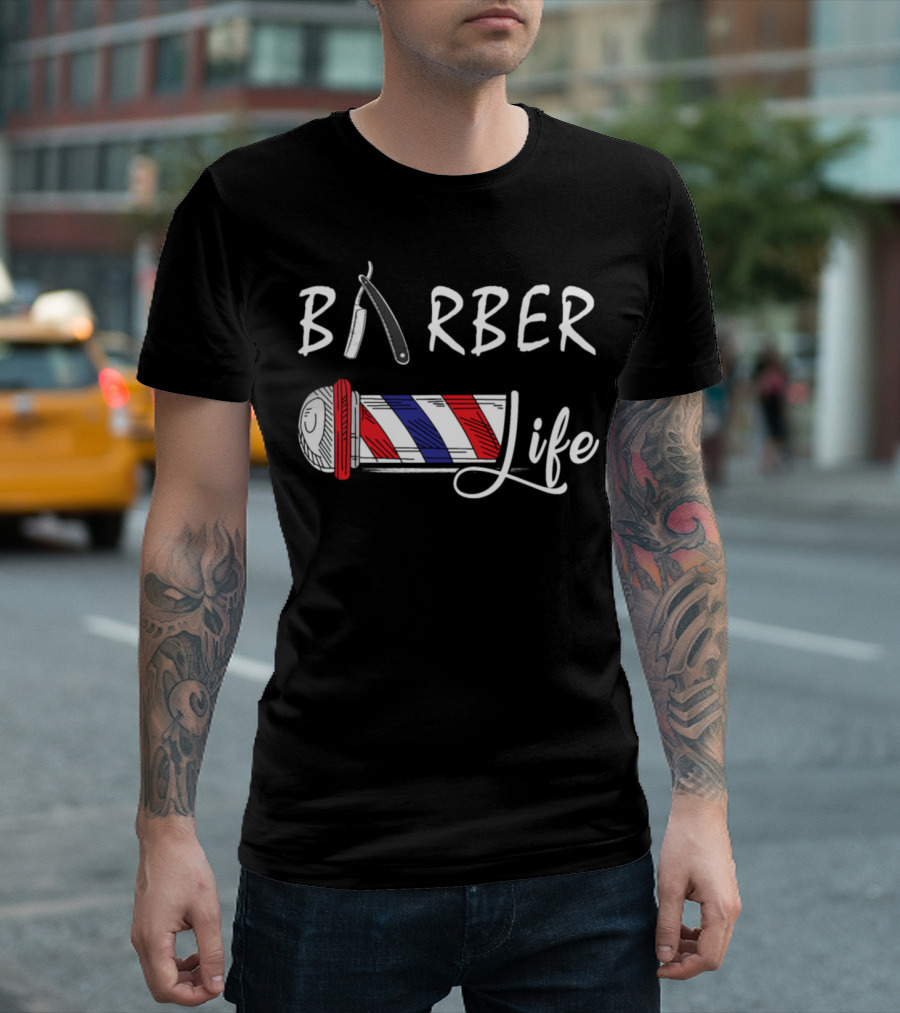 Barber Life Featuring Straight Razor And Barber Pole For Barber And Hair Stylist Enthusiasts T-Shirt