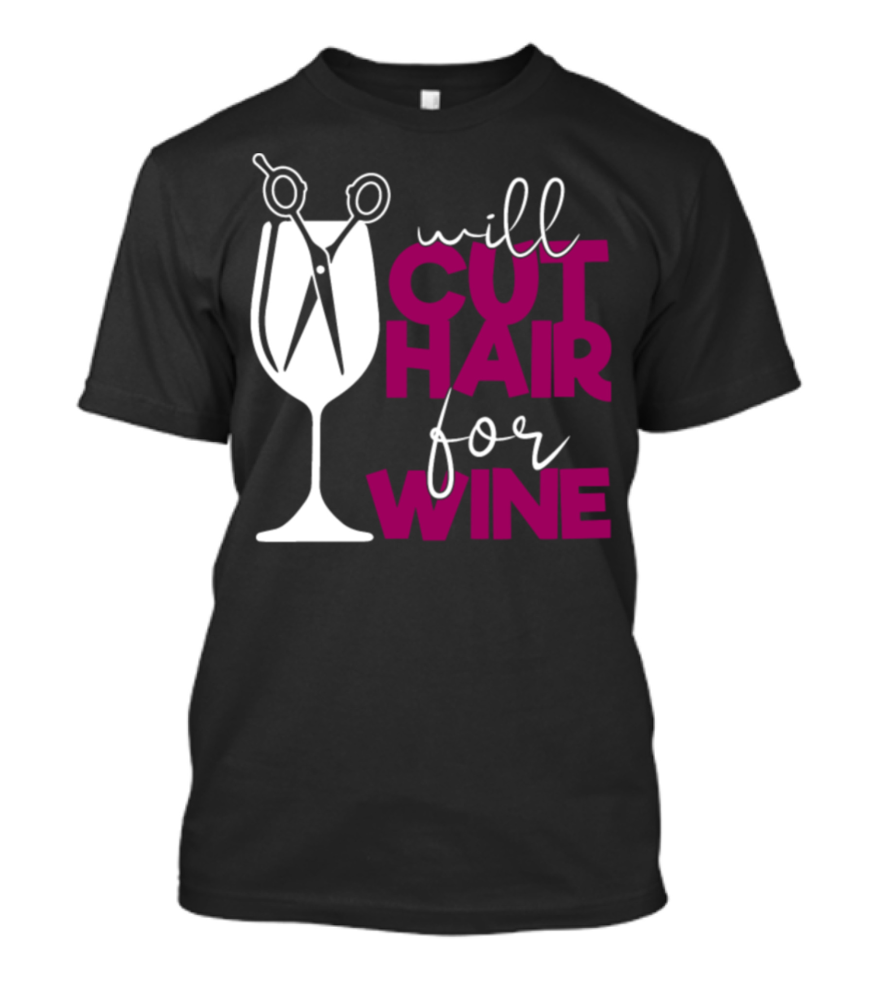 Will Cut Hair For Wine Funny Stylist T-Shirt