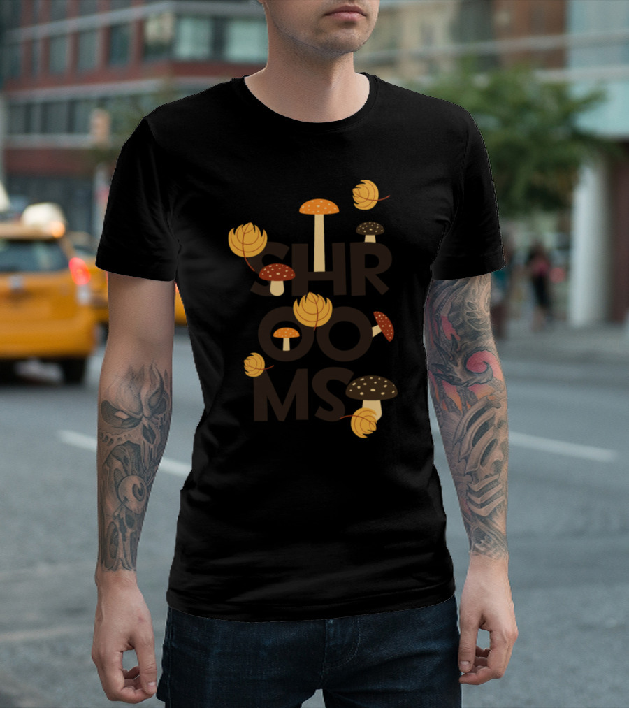 Shrooms Magic Humor Party with Mushrooms and Yellow Flowers T-Shirt