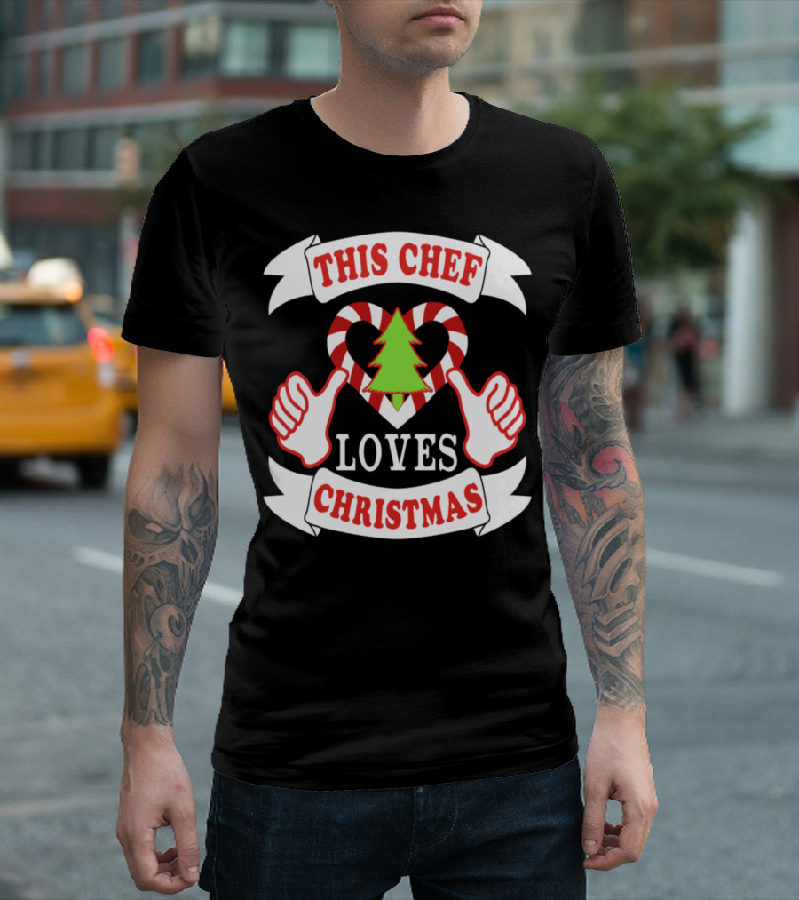 This Chef Loves Christmas Tree Candy Cane Thumbs Up T-Shirt
