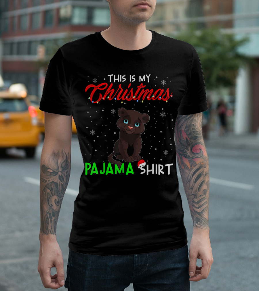 THIS IS MY CHRISTMAS PAJAMA SHIRT CUTE PANTHER T-Shirt