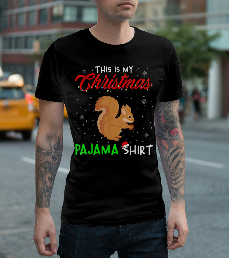 This Is My Christmas Pajama Shirt Squirrel Snowflakes T-Shirt