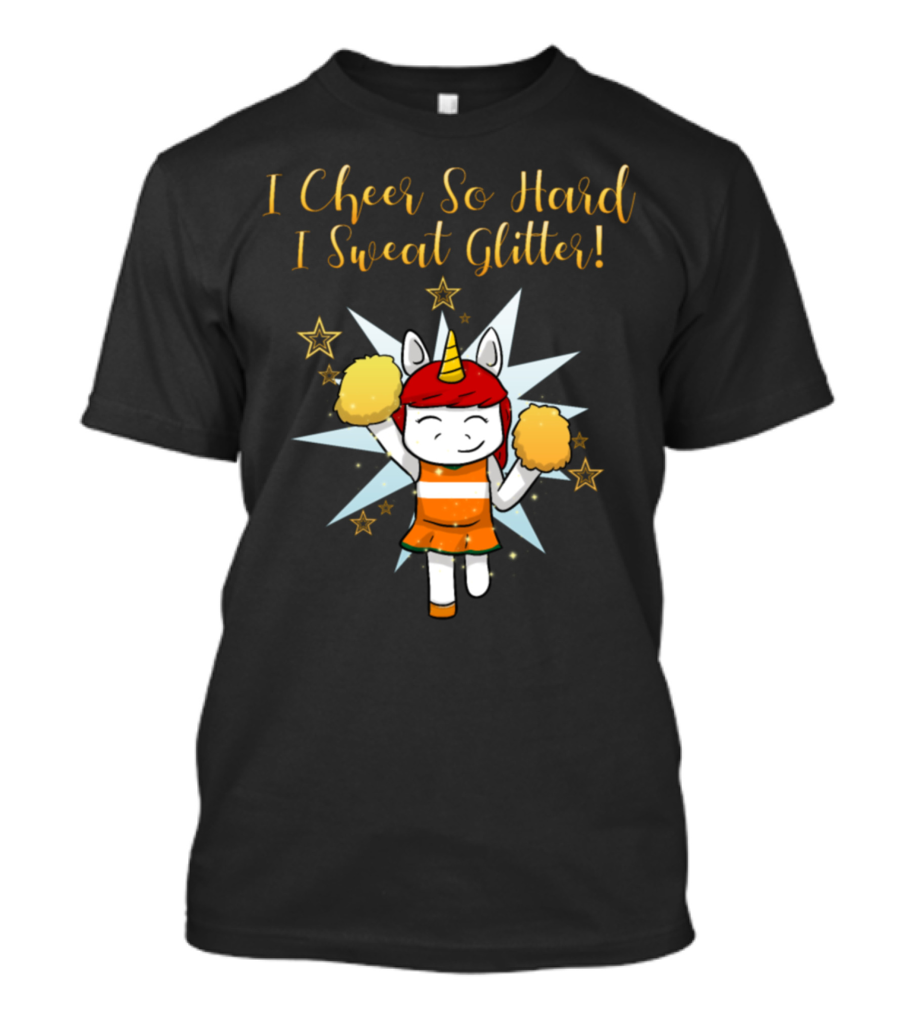I Cheer So Hard I Sweat Glitter Cheerleader Unicorn T-Shirt