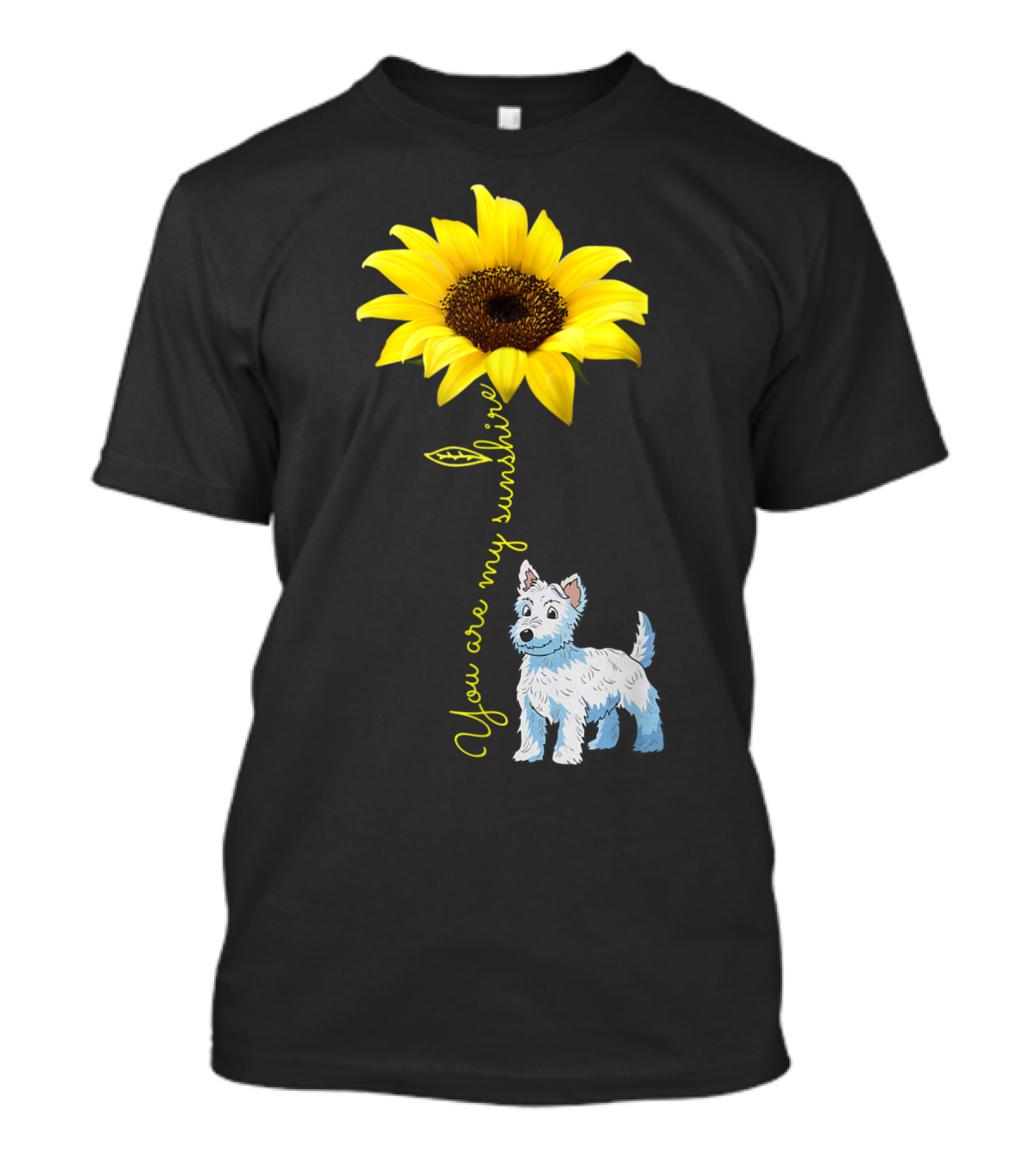 You Are My Sunshine Sunflower Westie Dog T-Shirt
