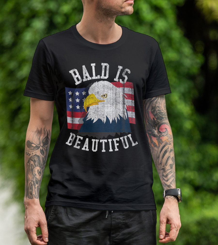 Bald Is Beautiful Bald Eagle American Flag Patriotic T-Shirt