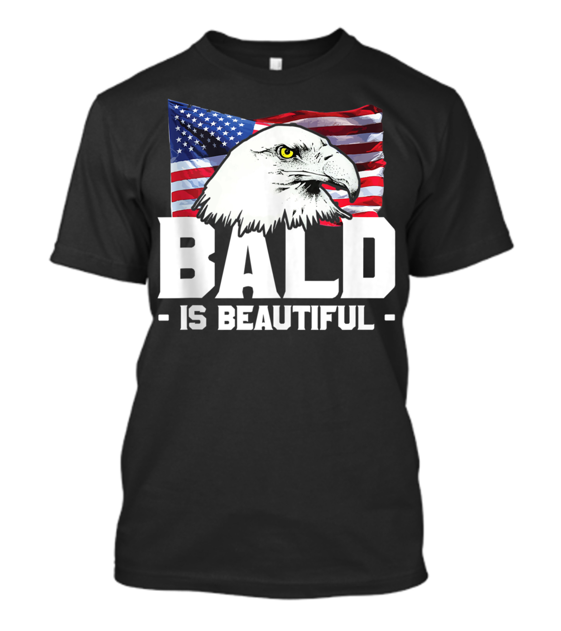 Bald Is Beautiful American Eagle With USA Flag T-Shirt