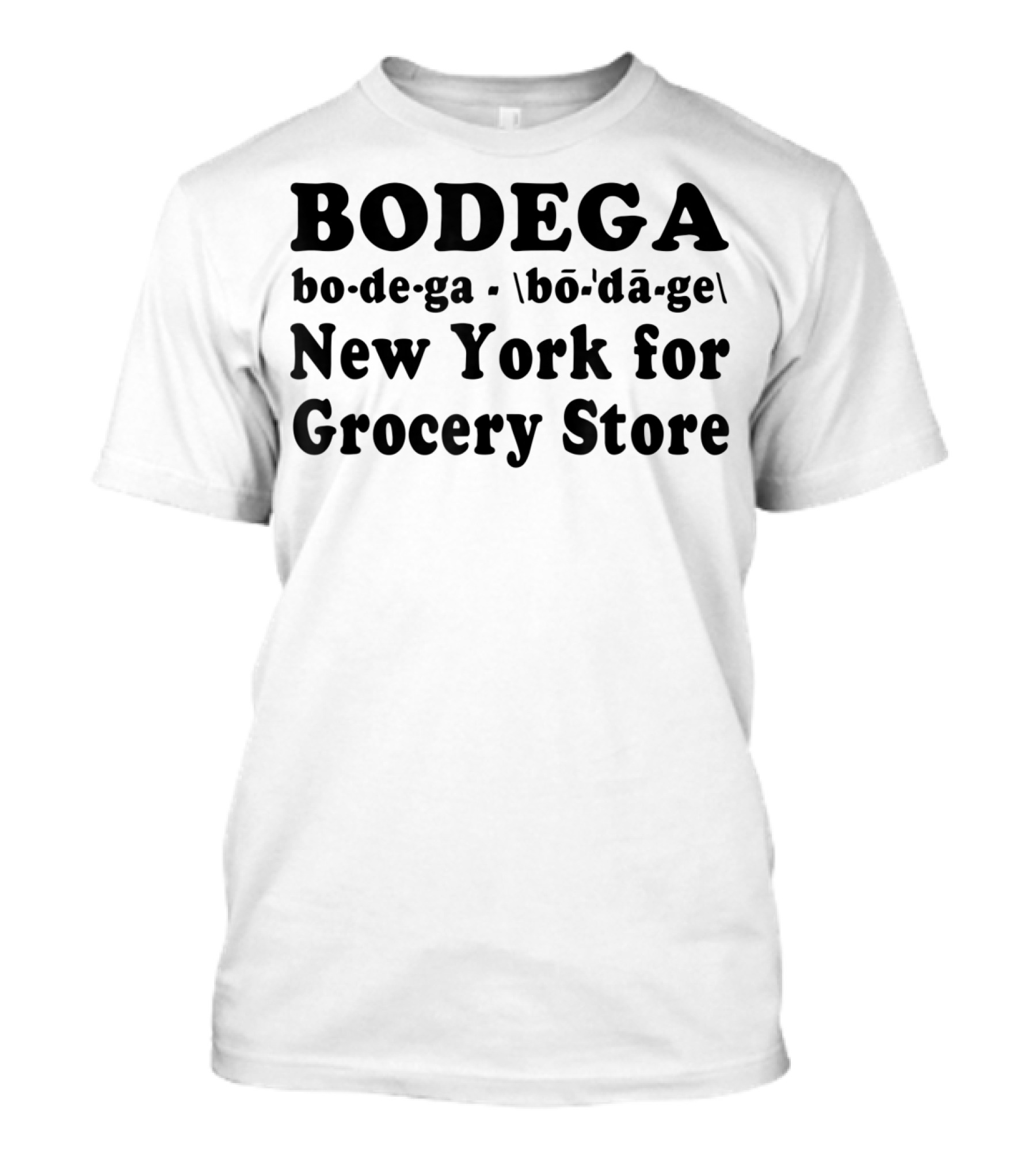 Bodega New York For Grocery Store T-Shirt