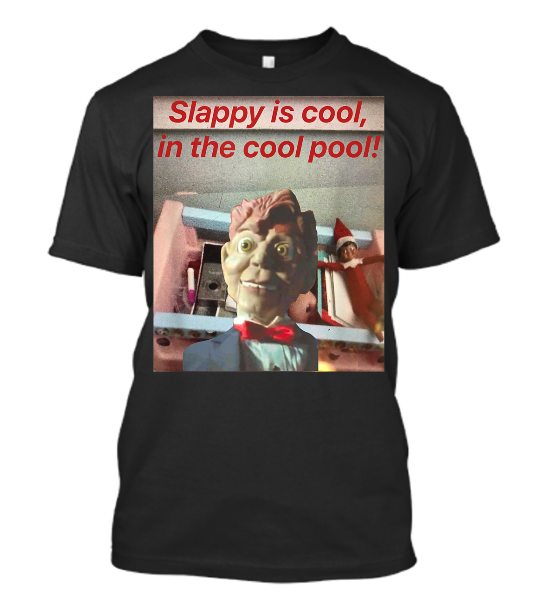 Slappy Is Cool In The Cool Pool T-Shirt